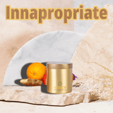 Handmade Soy Wax Candle - Inappropriate (12 oz)